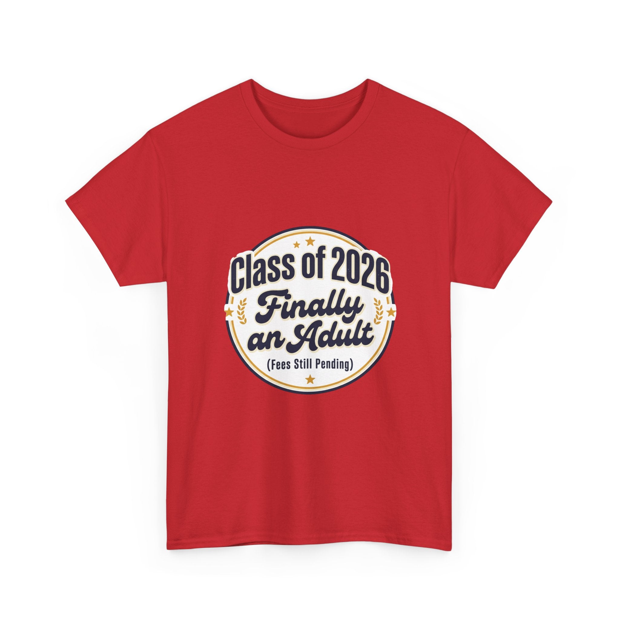 Class of 2026 “Finally an Adult” T‑Shirt — Graduation Novelty Tee
