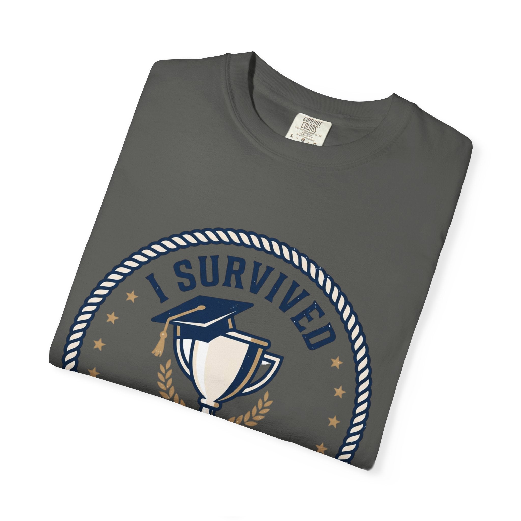 I Survived My Wife's Doctorate Program T-Shirt — Funny Graduation Gift for Husband