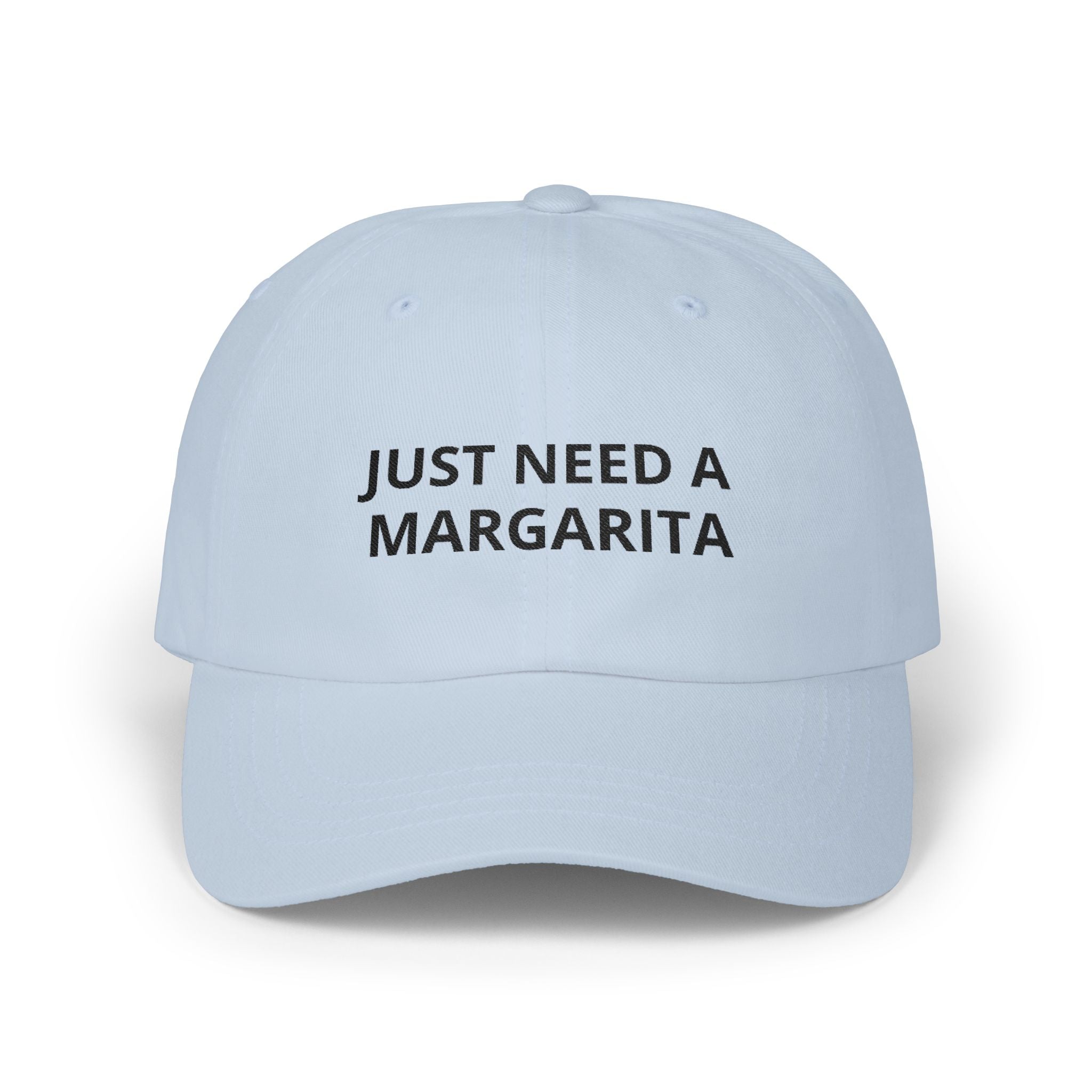 Bridal Party - "Just Need a Margarita" Embroidered Baseball Hat