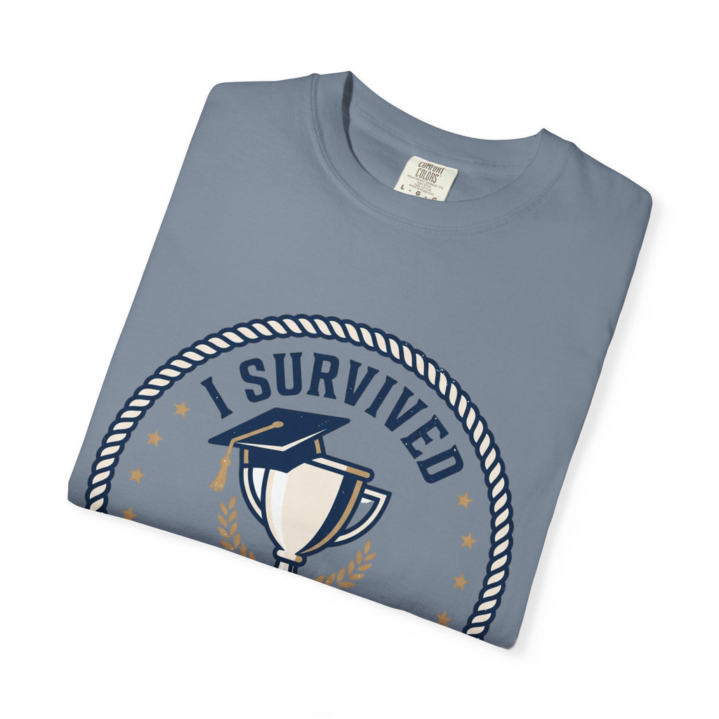 I Survived My Wife's Doctorate Program T-Shirt — Funny Graduation Gift for Husband