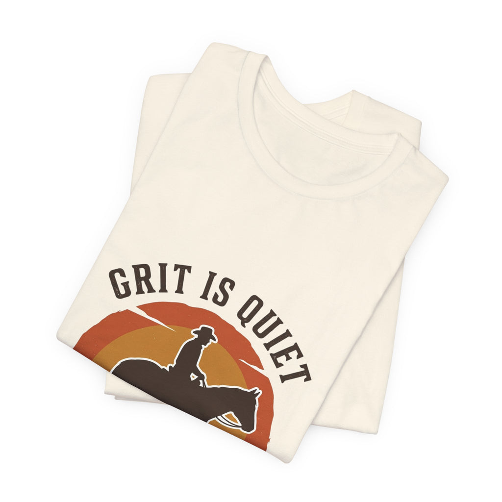 Grit Is Quiet Cowboy Tee | Western Americana, Vintage Rodeo Frontier