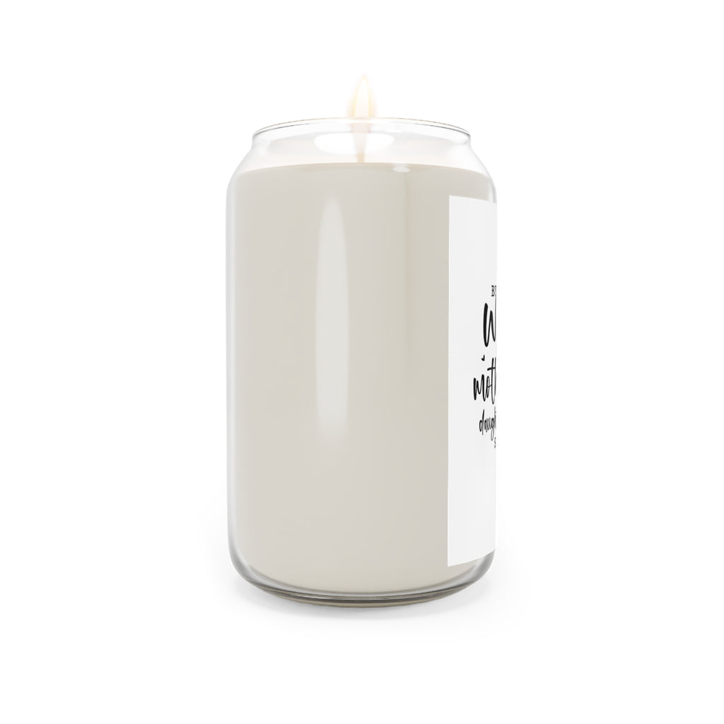 Candle — “By the Time a Woman Realizes” Scented Soy Candle (13.75oz)