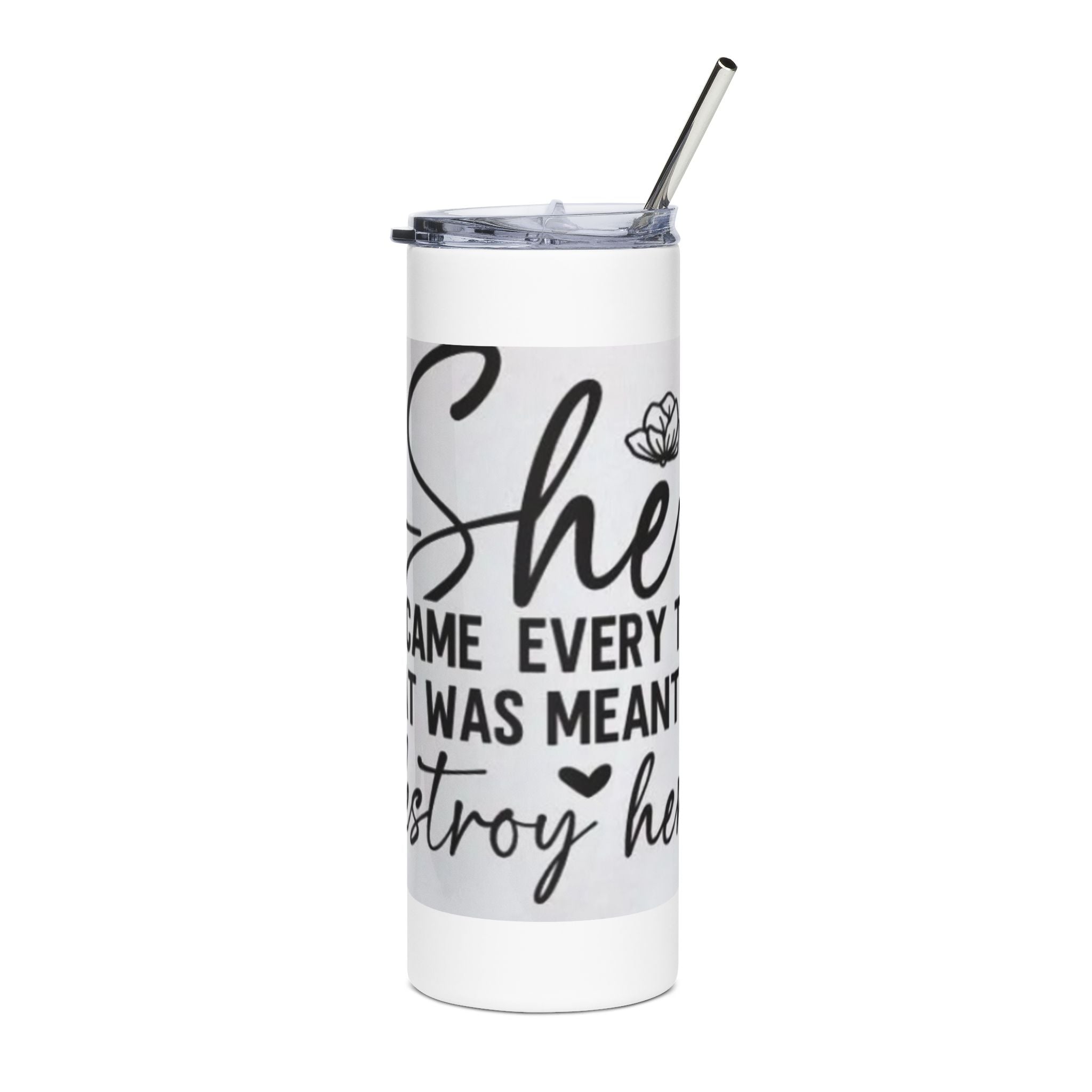 She Overcame That Which Was Meant To Destroy Her - 20oz Stainless Steel Tumbler