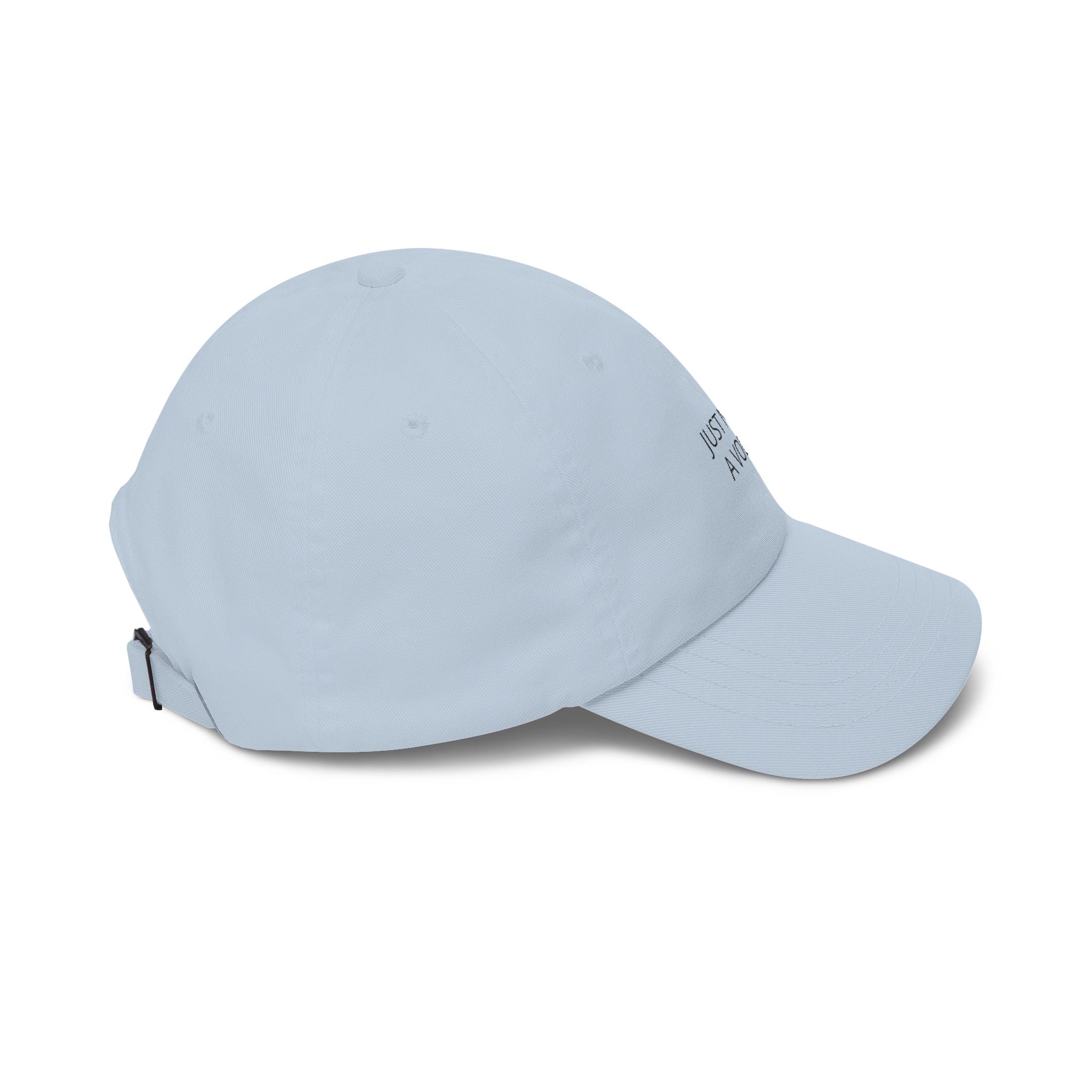 "Just Need a Vodka" Embroidered Hat