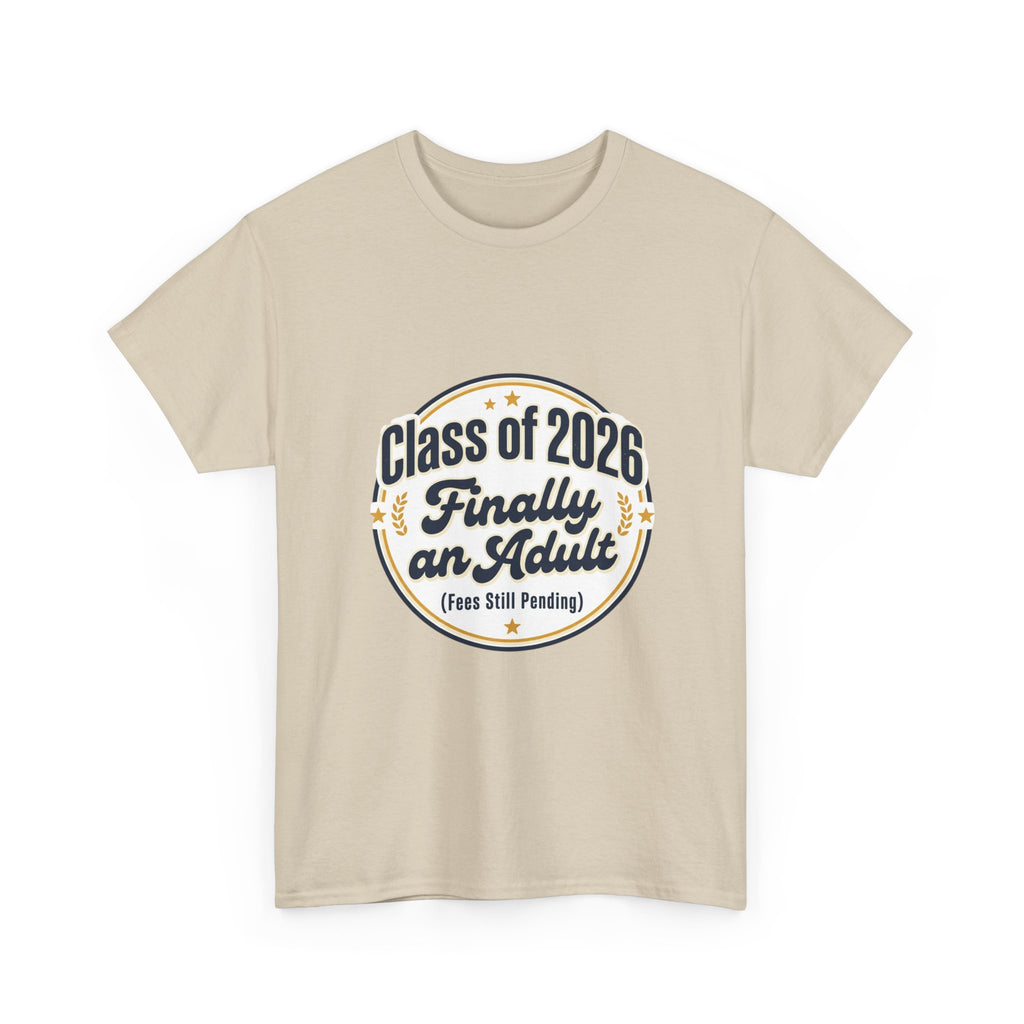 Class of 2026 “Finally an Adult” T‑Shirt — Graduation Novelty Tee