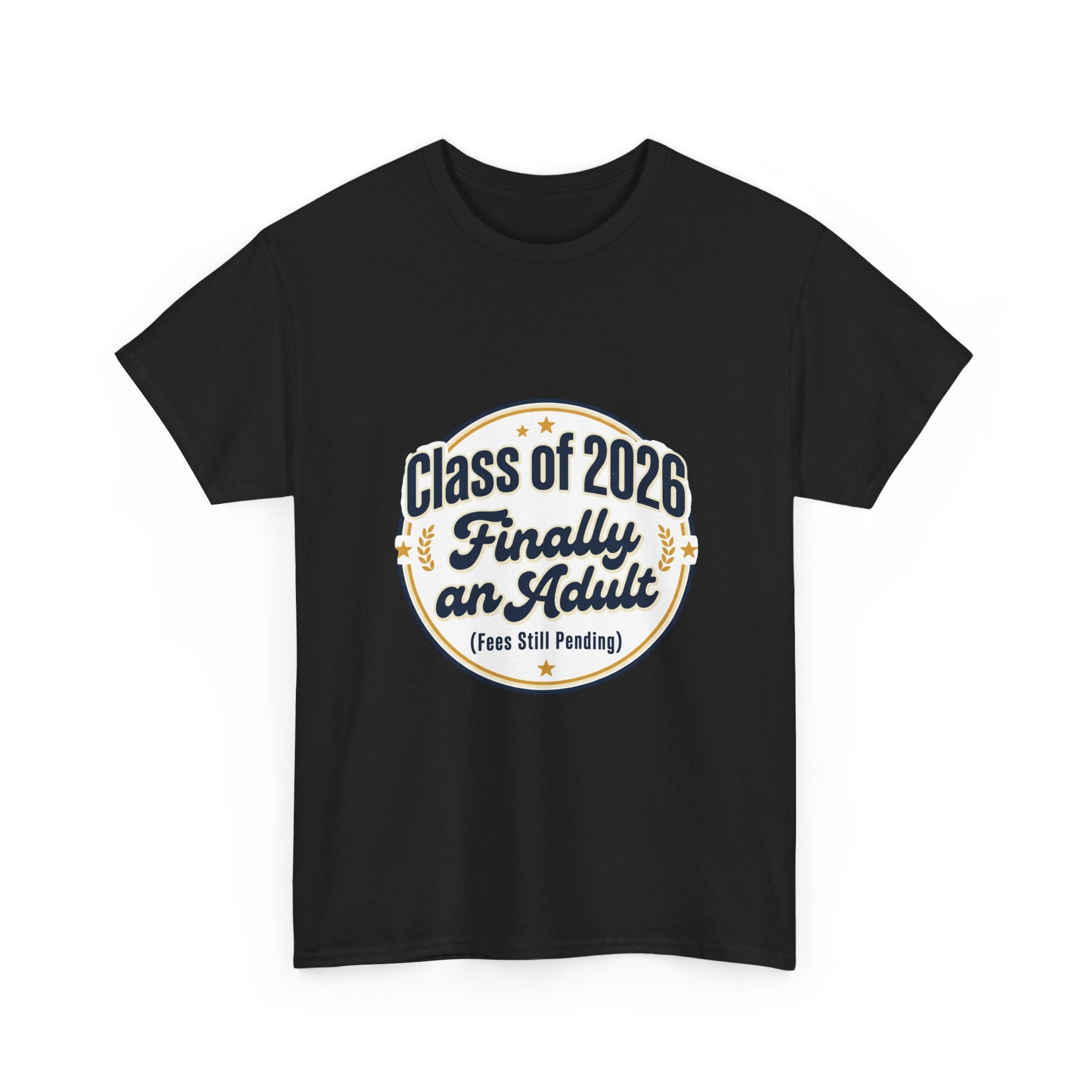 Class of 2026 “Finally an Adult” T‑Shirt — Graduation Novelty Tee
