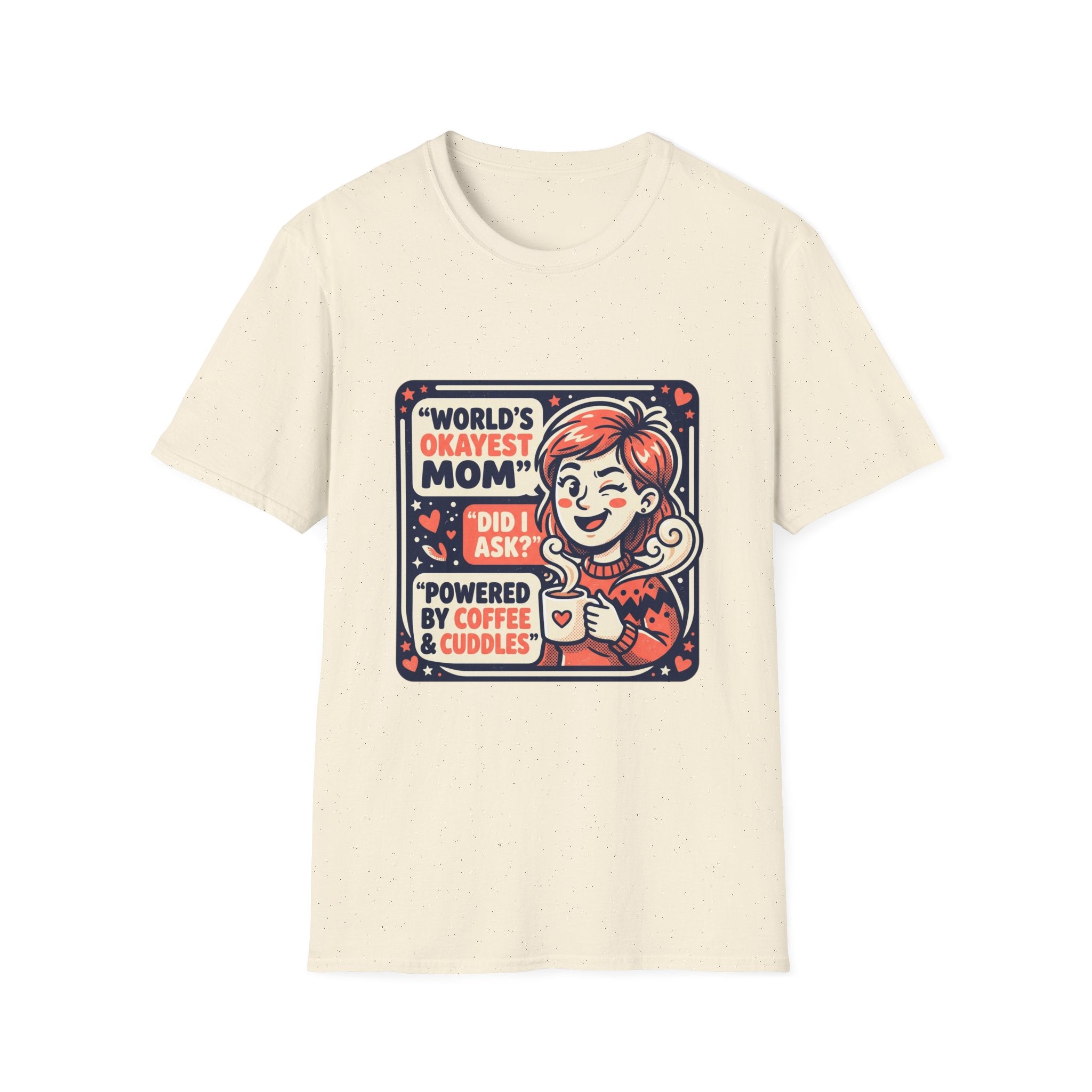 Mom T-Shirt — "World's Okayest Mom" Coffee & Cuddles Graphic Tee