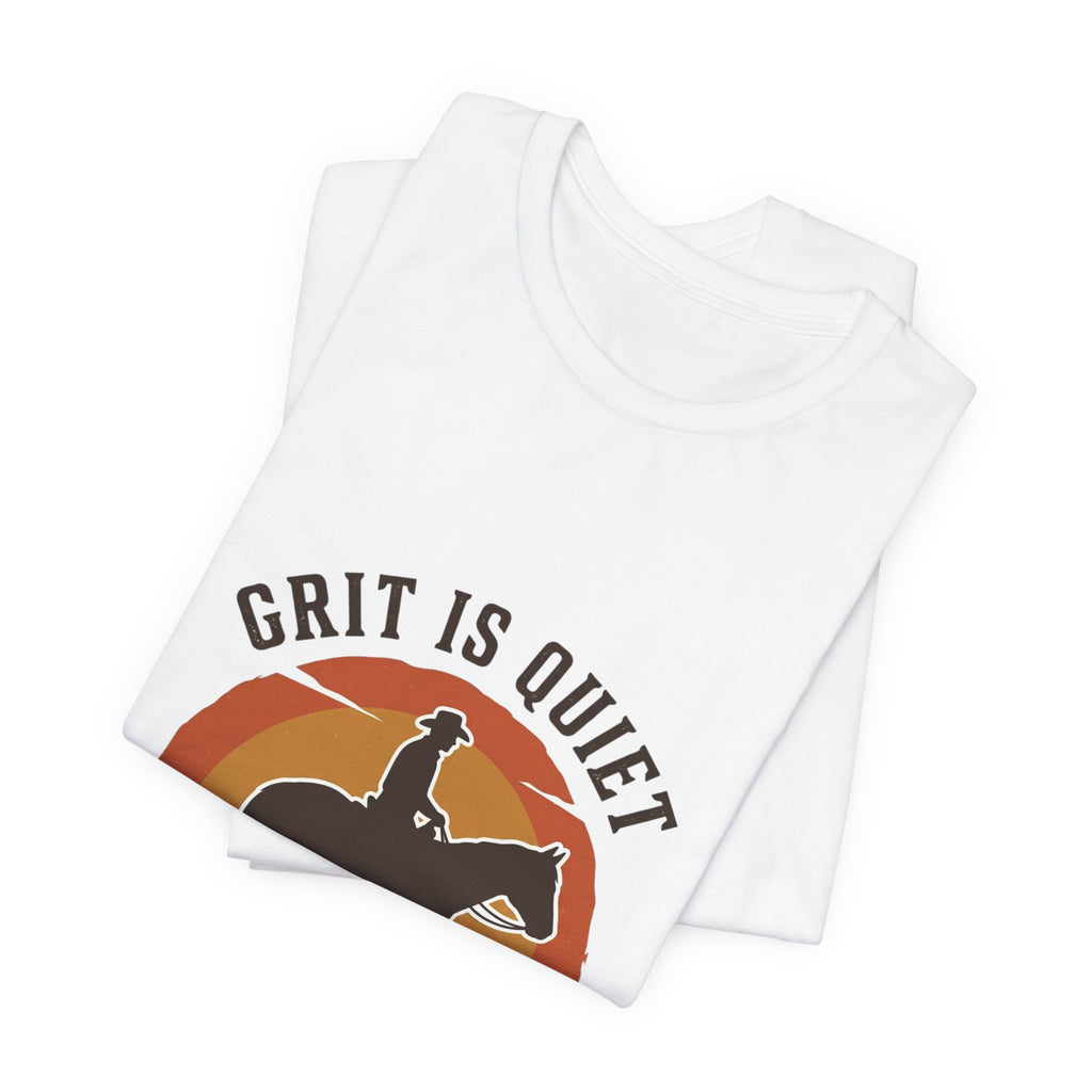 Grit Is Quiet Cowboy Tee | Western Americana, Vintage Rodeo Frontier