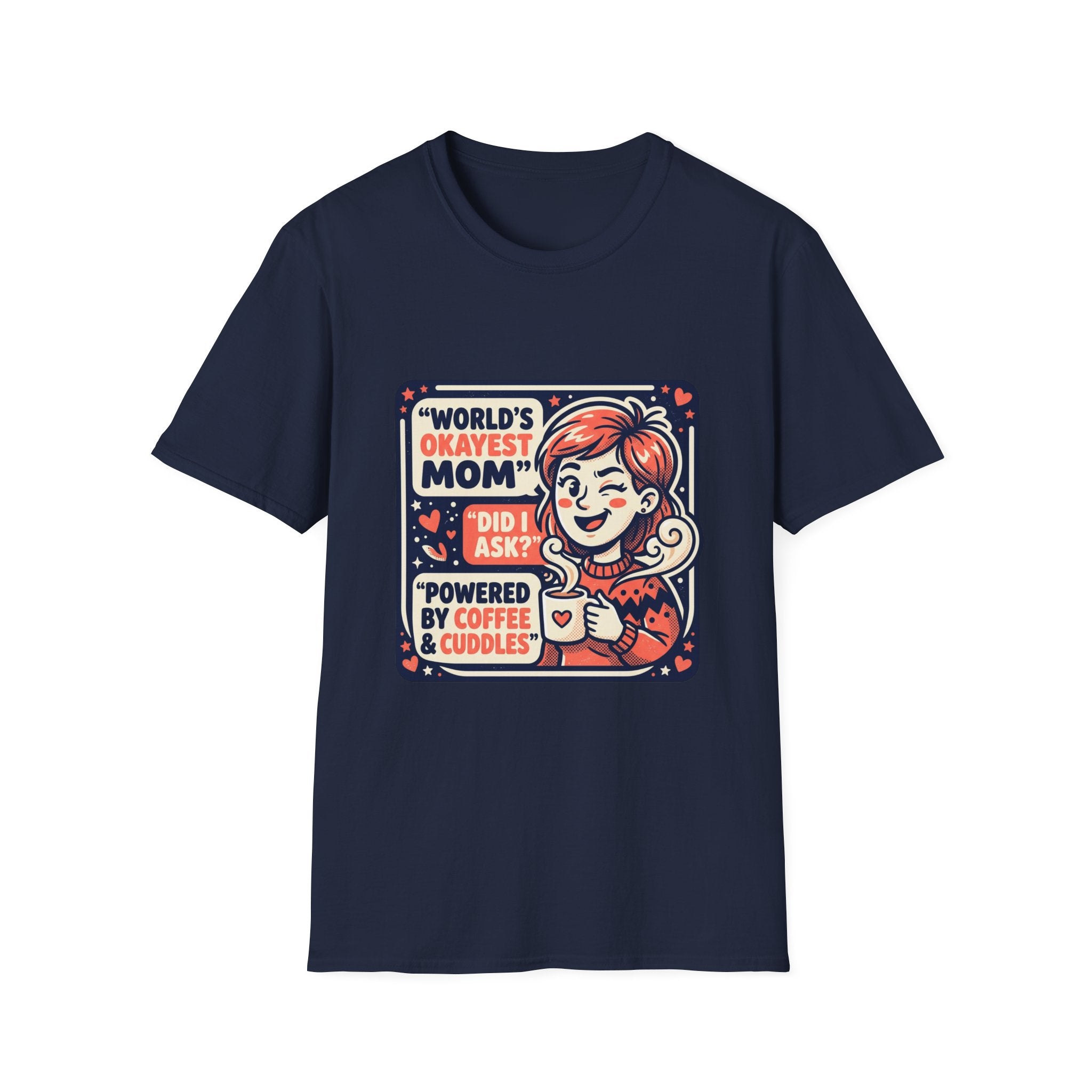 Mom T-Shirt — "World's Okayest Mom" Coffee & Cuddles Graphic Tee