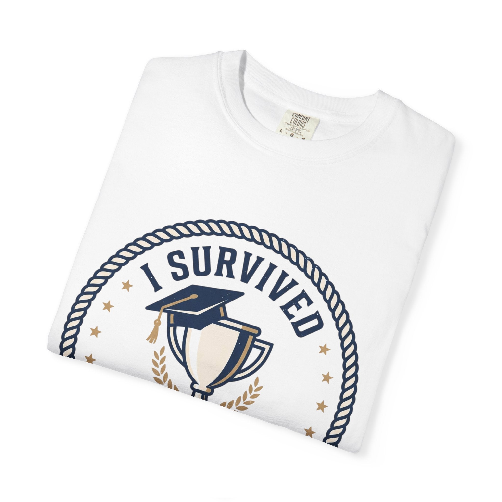 I Survived My Wife's Doctorate Program T-Shirt — Funny Graduation Gift for Husband