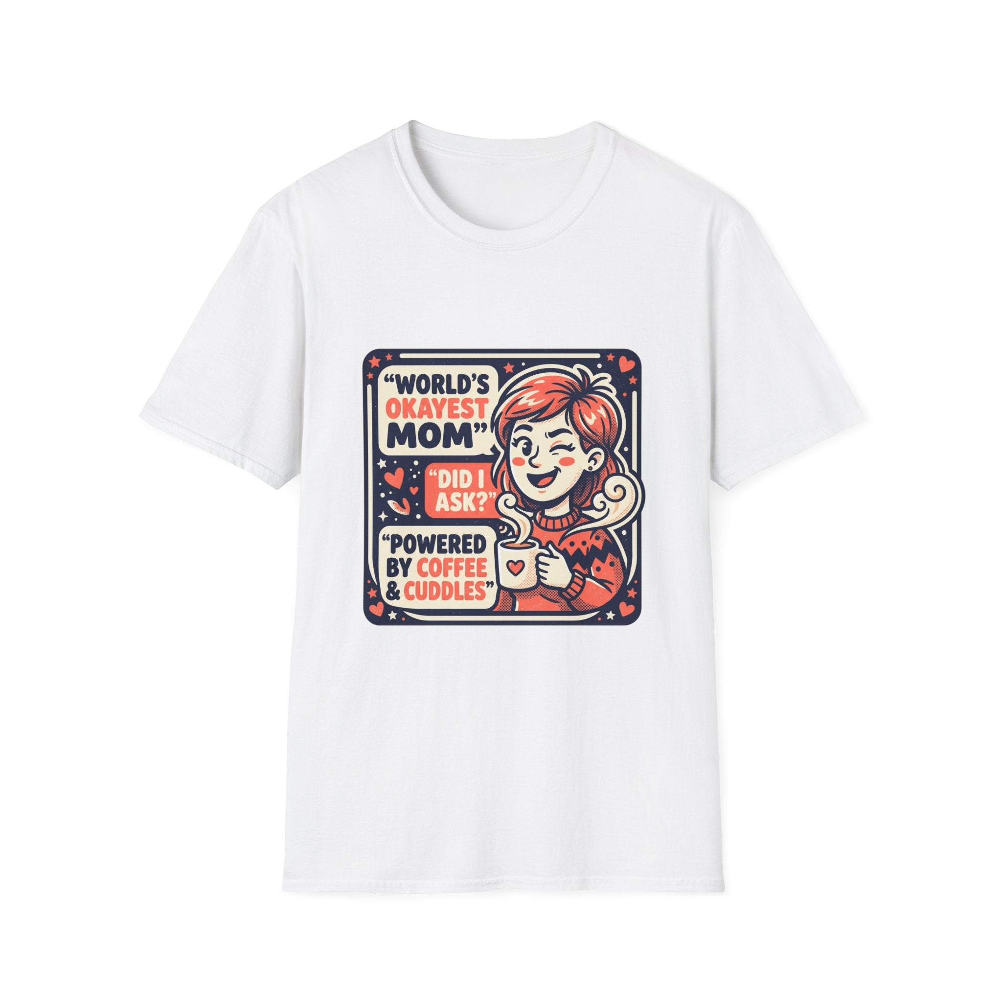 Mom T-Shirt — "World's Okayest Mom" Coffee & Cuddles Graphic Tee